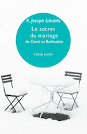 Secret du mariage de David et Bethsabée